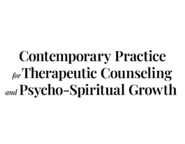 Therapeutic Counseling & Psycho-Spiritual Growth